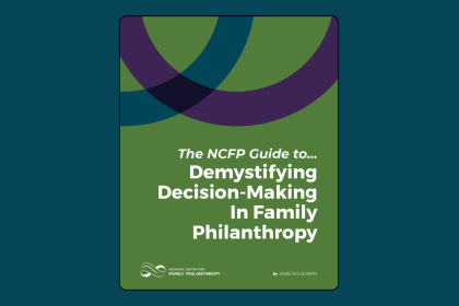 The NCFP Guide to Demystifying Decision-Making in Family Philanthropy Cover