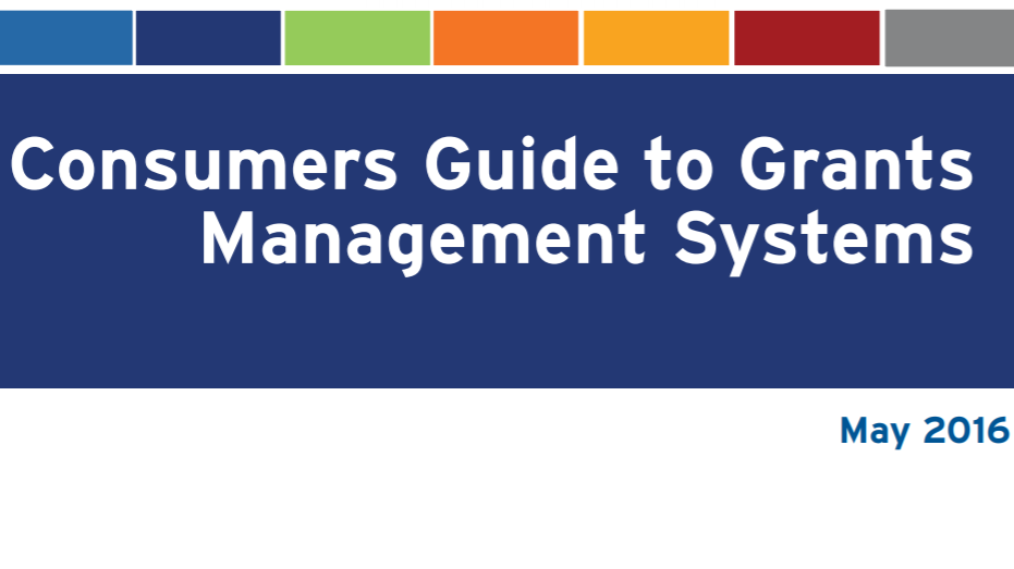 Consumers Guide To Grants Management Systems NCFP Consumers Guide To Grants Management Systems NCFP