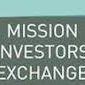 Mission Investors Exchange